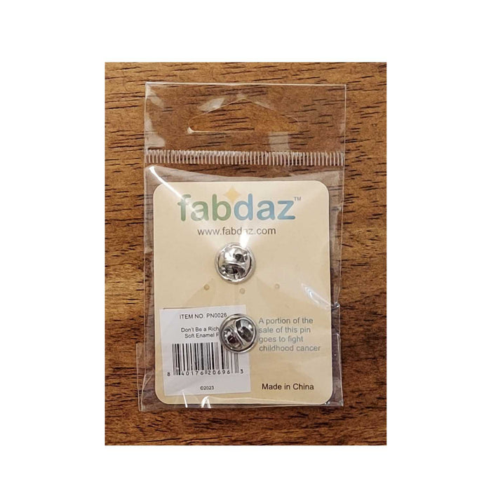 Don’t Be a Richard Enamel Pin with Metal Frame