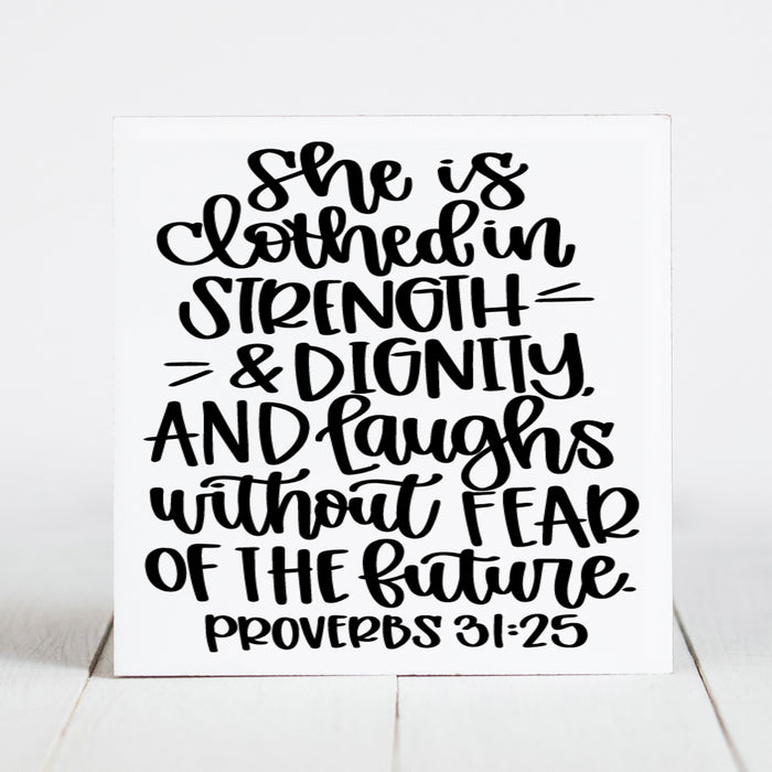 She is Clothed in Strength and Dignity