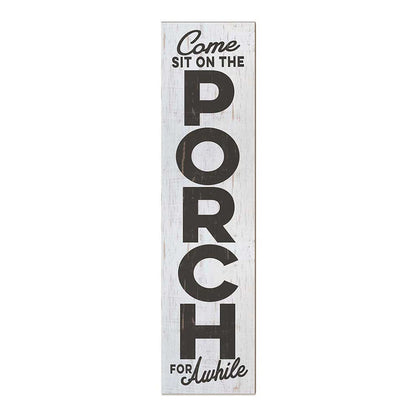 11x46 Some Sit Porch Leaner Sign