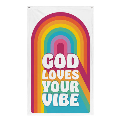 "God Loves Your Vibe" Flag