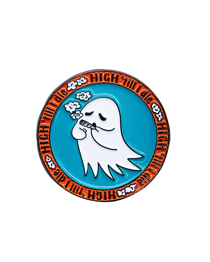 High Till I Die Soft Enamel Pin