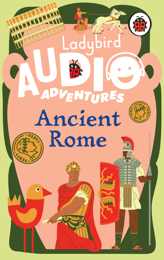 Ladybird Audio Adventures: Ancient Rome