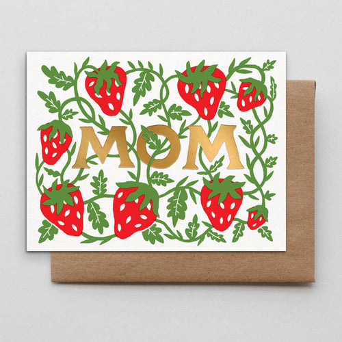 Mom Strawberries