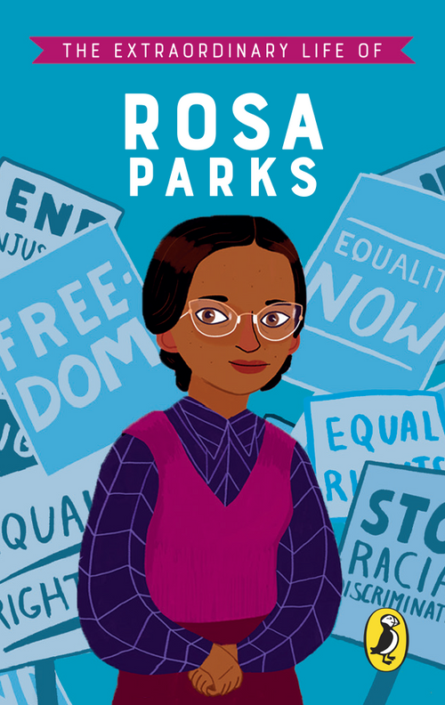 The Extraordinary Life of Rosa Parks
